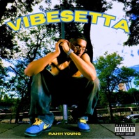 VIBESETTA - Rahh Young