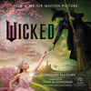 Gregory Maguire - Wicked : The Life and Times of the Wicked Witch of the West (Wicked Years) artwork