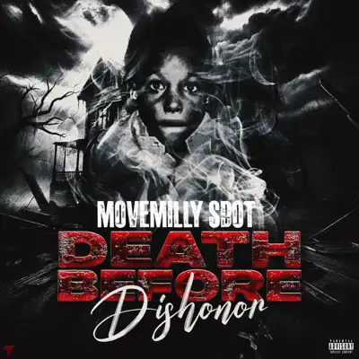 Hör dir „Death Before Dishonor“ von Movemilly Sdot an