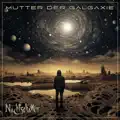 Mutter Der Galaxie