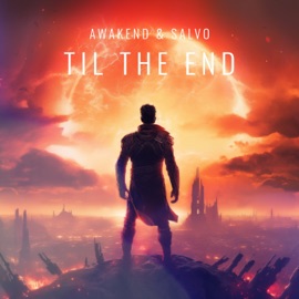 Til The End Awakend & Salvo