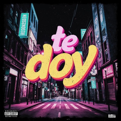 Te Doy - Single