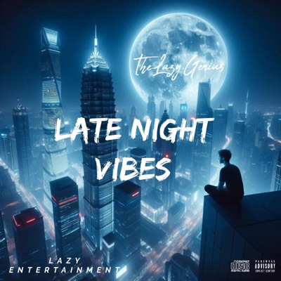 Late Night Vibes