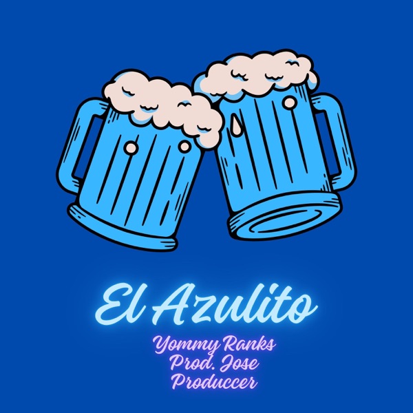 El Azulito (feat. José Produccer)