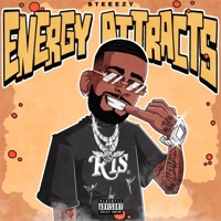 Energy Attracts - EP - Steeezy
