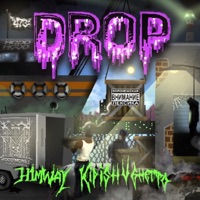 Drop (feat. HIMWAY) - Single - Kipish V Ghetto