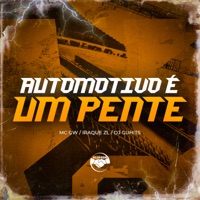 Automovel e um Pente (feat. iraqui zl) - Single - MC GW, Aliados music & Dj GuHits