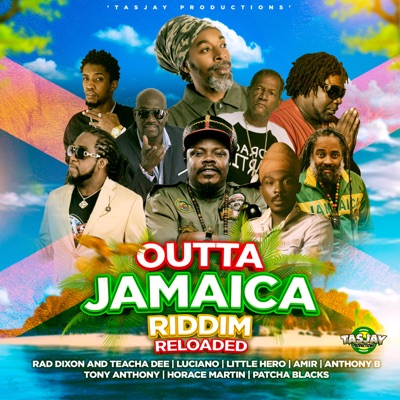 Outta Jamaica Riddim Reloaded