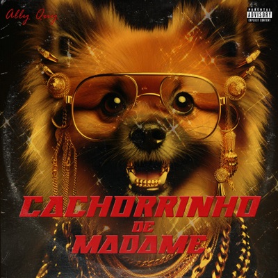 Cachorrinho de Madame - Single