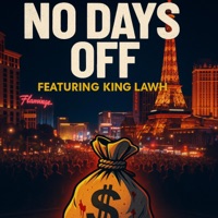 NO DAYS OFF (feat. KING LAWH) - Single - L-Finguz