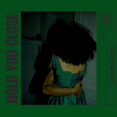 HOLD YOU CLOSE - Single