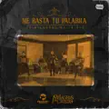 Me Basta Tu Palabra