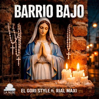 BARRIO BAJO (feat. El Gori Style) - Single