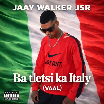 Ba tletsi ka Italy (VAAL) - Single