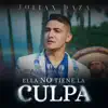 Ella No Tiene la Culpa