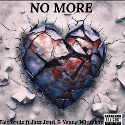 No More (feat. Jazz Jenei & Young Whiteboy) - Single