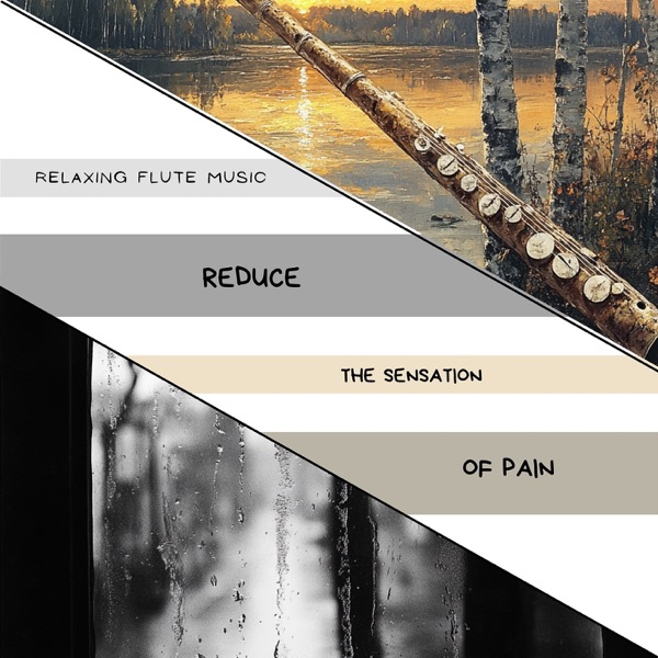 Reduce the Sensation of Pain
