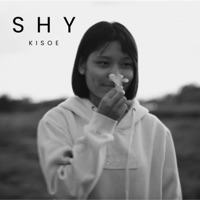 Shy - Single - Kisoe