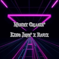 Money Chasin' (feat. Roux) - Single - King Jefe'