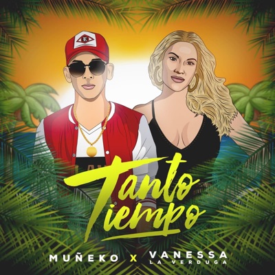 Tanto Tiempo (feat. Vanessa Verduga) - Single