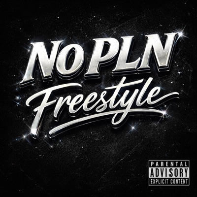 No Pln Freestyle - Single