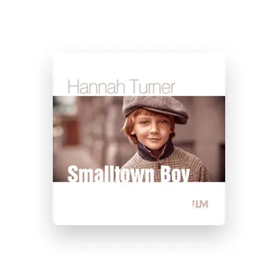 Listen to Hannah Turner, watch music videos, read bio, see tour dates & more!