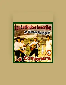 Dengarkan Los auténticos serranitos, tonton video musik, baca bio, lihat tanggal tur & lainnya!