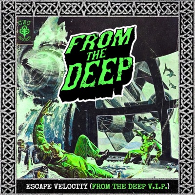 Escape Velocity (FROM THE DEEP VIP) - Single