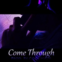 Come Through - Single - Lu Jerz