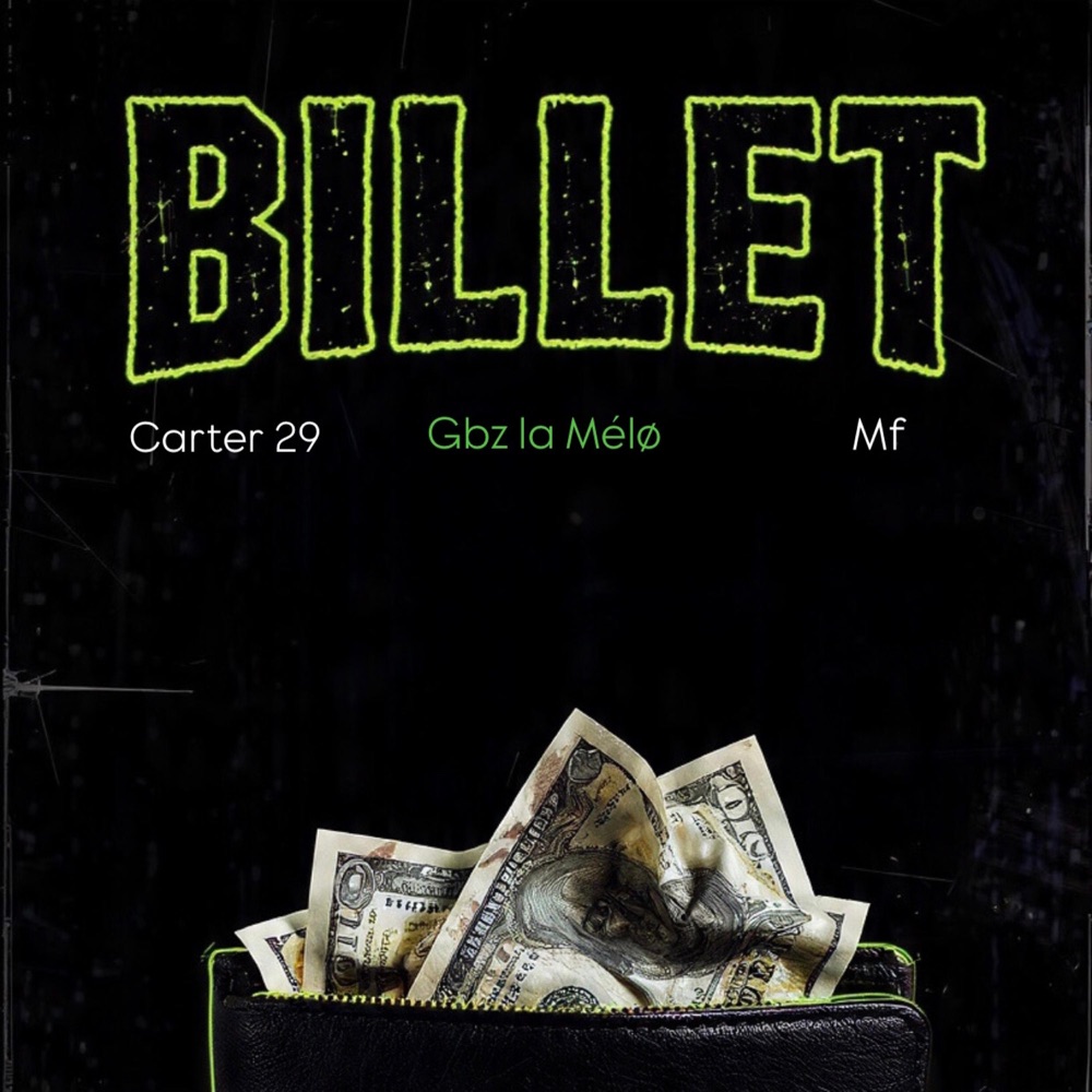 Обложка альбома «Billet (feat. Gbz Dalobe & MF) - Single» — Carter 29