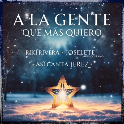 A la Gente Que Más Quiero - Single