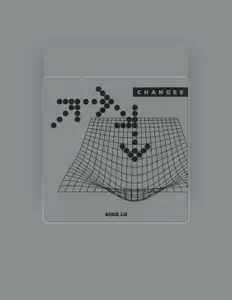 Mike Lu: песни, клипы, биография, даты выступлений и многое другое.