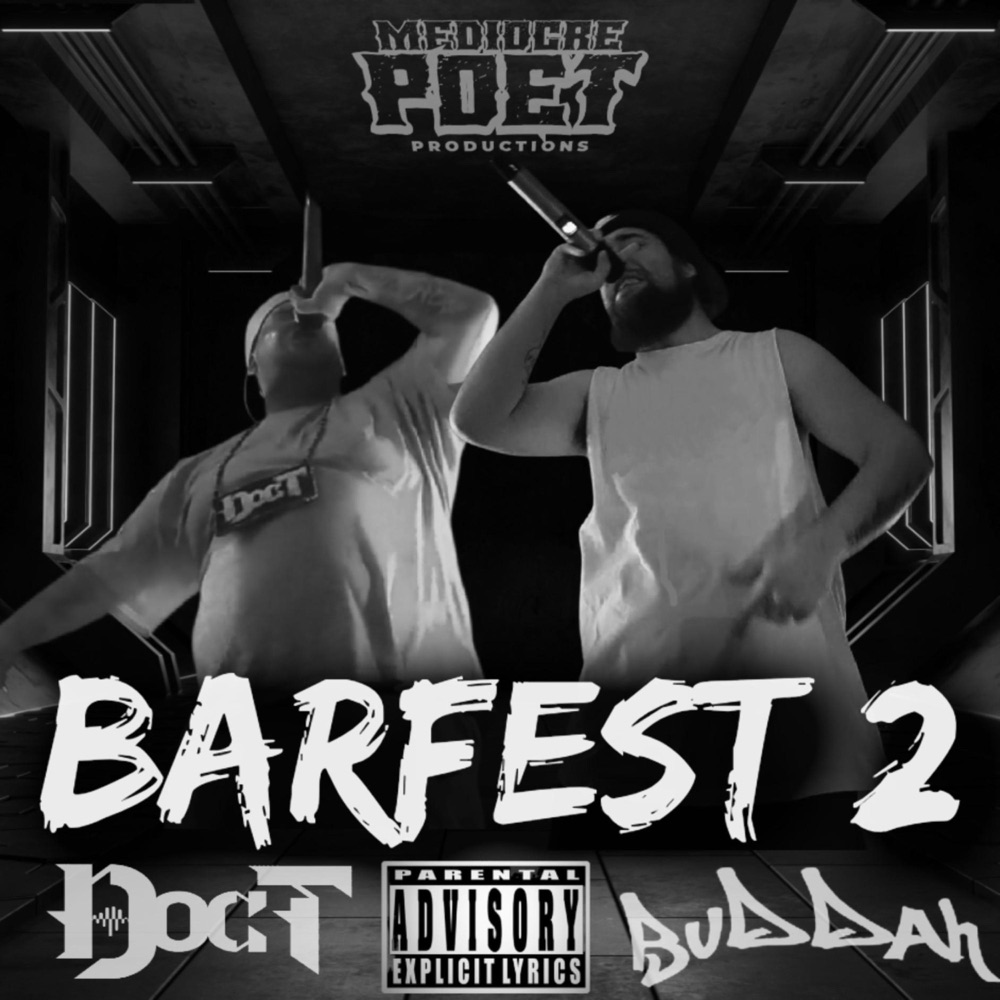 Обложка альбома «Barfest Pt. 2 (feat. Buddah) - Single» — Doc T