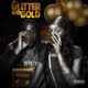 Glitter And Gold Single