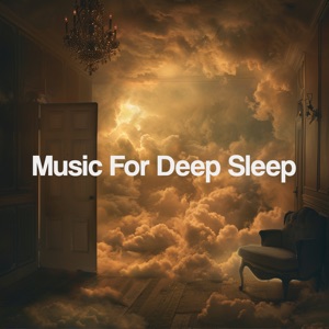 Music for Deep Sleep