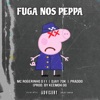 Fuga nos Peppa (feat. AT4G) - Single