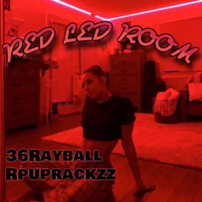 RED LED ROOM (feat. Rpuprackzz) - Single