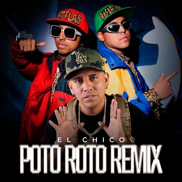 El chico poto roto (feat. Los Coneros)