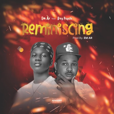 Reminiscing (feat. Boy Psych) - Single