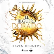 El jilguero dorado: La Prisionera de Oro, Vol. 6 (Unabridged) - Raven Kennedy