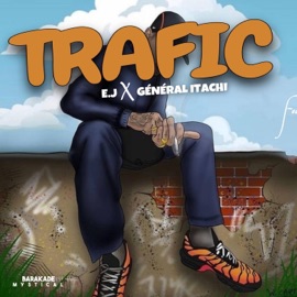 TRAFIC (feat. général ithachi) E.J