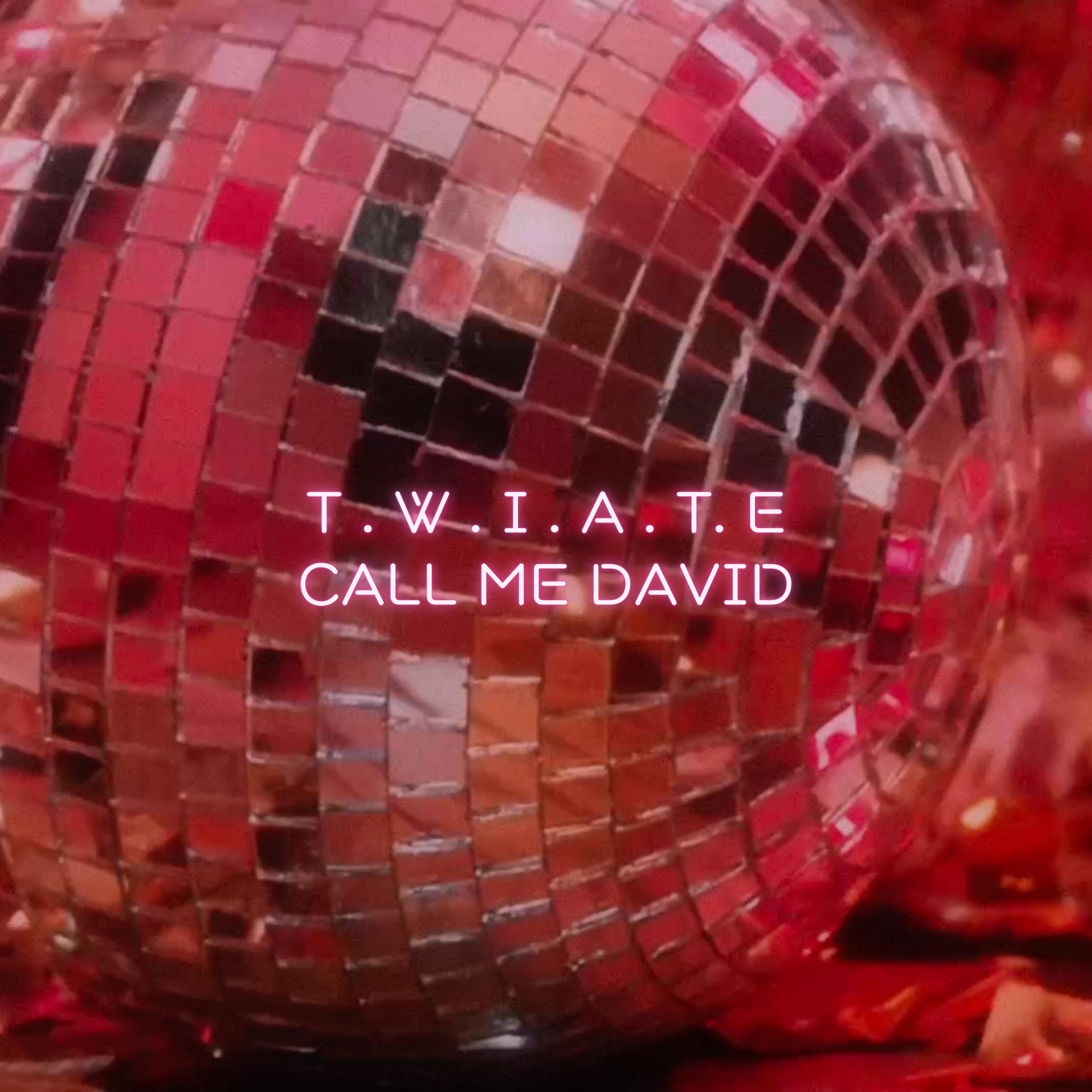 T.W.I.A.T.E - Single