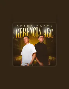 Ouça Gerencia AGC, assista a videoclipes, leia a biografia, veja as datas das turnês e mais!