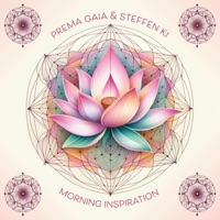 Morning Inspiration - Single - Prema Gaia & Steffen Ki