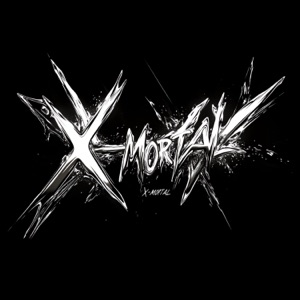 X-MORTAL - EP