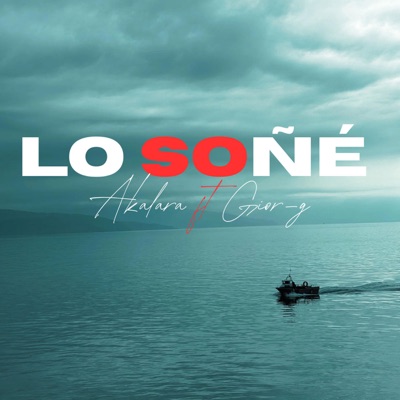 lo soñé (feat. Gior G) - Single