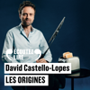 Les origines - David Castello-Lopes