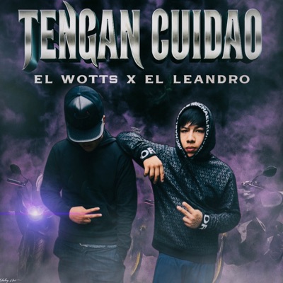 Tengan Cuidao (feat. El Leandro) - Single