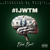 IJWTM - Single - Blak Bart