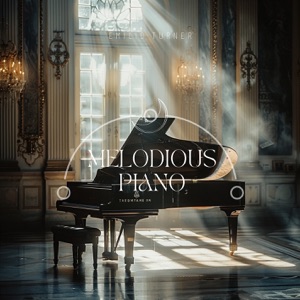 Melodious Piano: Tunes for Spiritual Healing